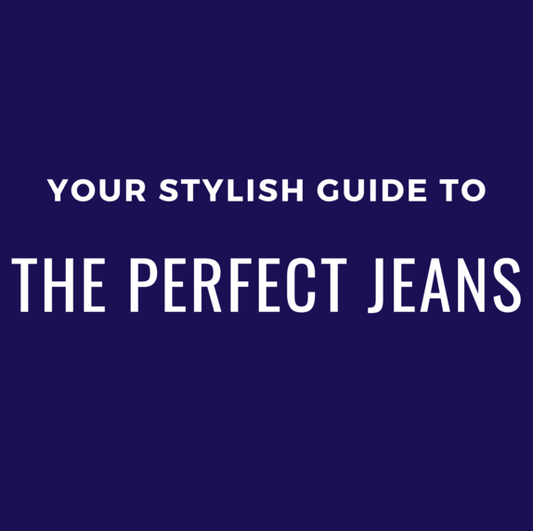"Your Stylish Guide to The Perfect Jeans" by Shane Burke The Stylish Guy at StylishGuy Menswear Dublin